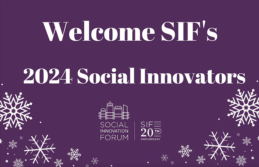 Welcome SIF's 2024 Social Inovators